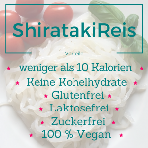 Vorteile Shirataki Reis
